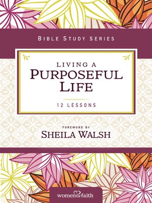 cover image of Living a Purposeful Life